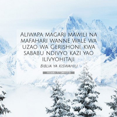 Picture 07 - Hesabu 7:7 SWHULB - Aliwapa magari mawili na mafahari wanne wale wa - Bible Verse Picture