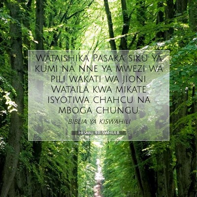 Picture 07 - Hesabu 9:11 SWHULB - Wataishika Pasaka siku ya kumi na nne ya mwezi wa - Bible Verse Picture