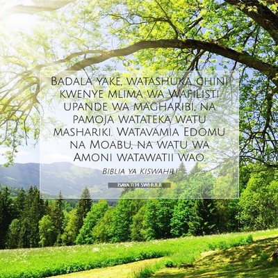 Picture 07 - Isaya 11:14 SWHULB - Badala yake, watashuka chini kwenye mlima wa - Bible Verse Picture