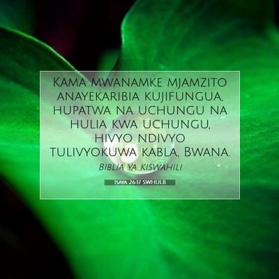 Picture 07 - Isaya 26:17 SWHULB - Kama mwanamke mjamzito anayekaribia kujifungua, - Bible Verse Picture