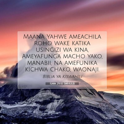 Picture 07 - Isaya 29:10 SWHULB - Maana Yahwe ameachila roho wake katika usingizi - Bible Verse Picture