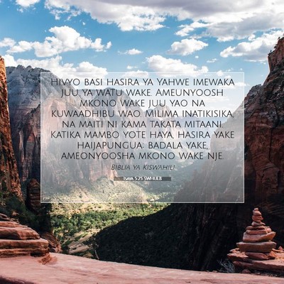 Picture 07 - Isaya 5:25 SWHULB - Hivyo basi hasira ya Yahwe imewaka juu ya watu - Bible Verse Picture