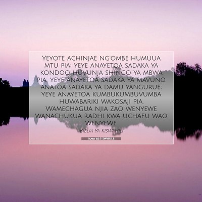 Picture 07 - Isaya 66:3 SWHULB - Yeyote achinjae ng'ombe humuua mtu pia; yeye - Bible Verse Picture