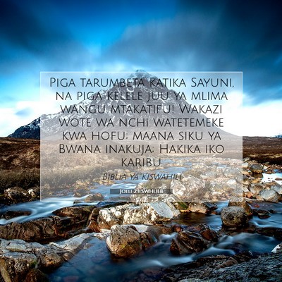 Picture 07 - Joeli 2:1 SWHULB - Piga tarumbeta katika Sayuni, na piga kelele juu - Bible Verse Picture