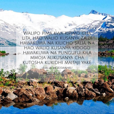 Picture 07 - Kutoka 16:18 SWHULB - Walipo pima kwa kipimo cha lita, hao walio - Bible Verse Picture