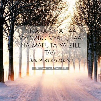Picture 07 - Kutoka 35:14 SWHULB - kinara cha taa, vyombo vyake, taa, na mafuta ya - Bible Verse Picture
