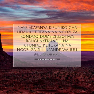 Picture 07 - Kutoka 36:19 SWHULB - Naye akafanya kifuniko cha hema kutokana na ngozi - Bible Verse Picture