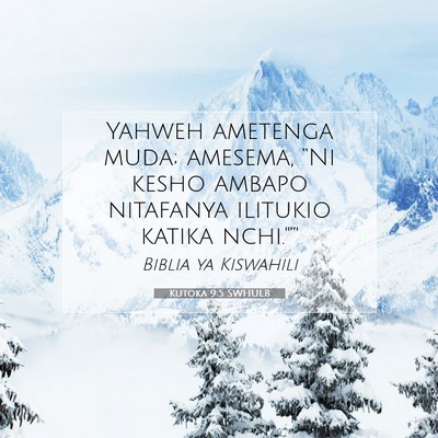 Picture 07 - Kutoka 9:5 SWHULB - Yahweh ametenga muda; amesema, “Ni kesho ambapo - Bible Verse Picture