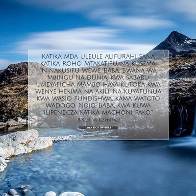 Picture 07 - Luka 10:21 SWHULB - Katika mda uleule alifurahi sana katika Roho - Bible Verse Picture