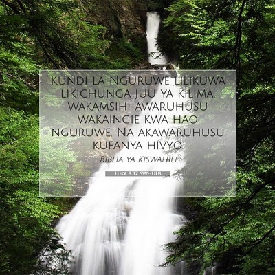 Picture 07 - Luka 8:32 SWHULB - Kundi la Nguruwe lilikuwa likichunga juu ya - Bible Verse Picture