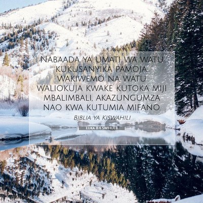 Picture 07 - Luka 8:4 SWHULB - Nabaada ya umati wa watu kukusanyika pamoja, - Bible Verse Picture