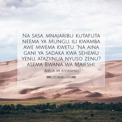Picture 07 - Malaki 1:9 SWHULB - Na sasa, mnajaribu kutafuta neema ya Mungu, ili - Bible Verse Picture