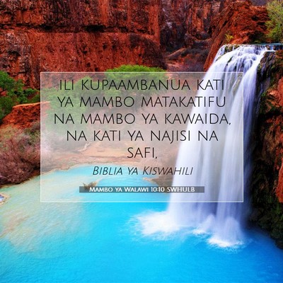 Picture 07 - Mambo ya Walawi 10:10 SWHULB - ili kupaambanua kati ya mambo matakatifu na mambo - Bible Verse Picture
