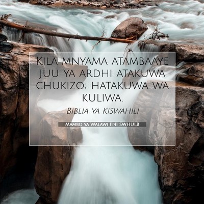 Picture 07 - Mambo ya Walawi 11:41 SWHULB - Kila mnyama atambaaye juu ya ardhi atakuwa - Bible Verse Picture