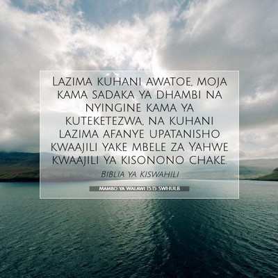 Picture 07 - Mambo ya Walawi 15:15 SWHULB - Lazima kuhani awatoe, moja kama sadaka ya dhambi - Bible Verse Picture