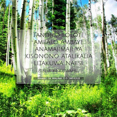 Picture 07 - Mambo ya Walawi 15:9 SWHULB - Tandiko lolote ambalo ambaye anamajimaji ya - Bible Verse Picture