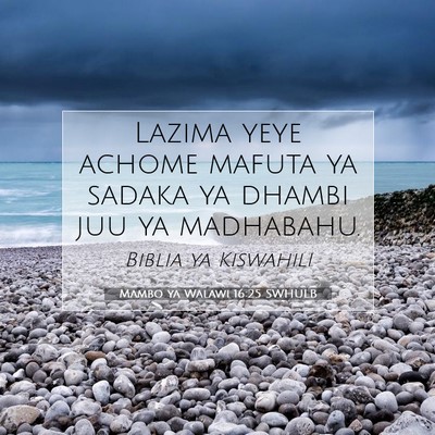 Picture 07 - Mambo ya Walawi 16:25 SWHULB - Lazima yeye achome mafuta ya sadaka ya dhambi juu - Bible Verse Picture