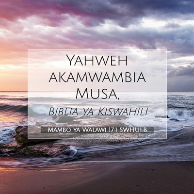 Picture 07 - Mambo ya Walawi 17:1 SWHULB - Yahweh akamwambia - Bible Verse Picture