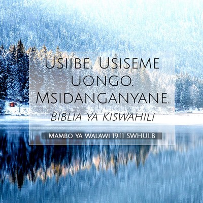 Picture 07 - Mambo ya Walawi 19:11 SWHULB - Usiibe. Usiseme uongo. - Bible Verse Picture