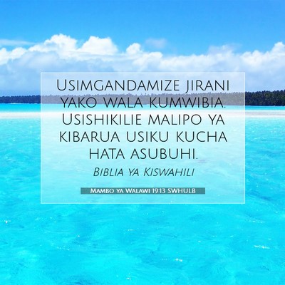 Picture 07 - Mambo ya Walawi 19:13 SWHULB - Usimgandamize jirani yako wala kumwibia. - Bible Verse Picture