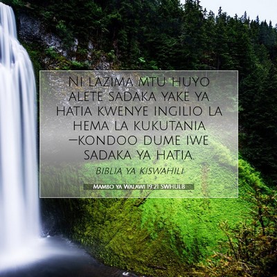 Picture 07 - Mambo ya Walawi 19:21 SWHULB - Ni lazima mtu huyo alete sadaka yake ya hatia - Bible Verse Picture