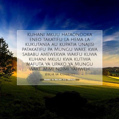 Picture 07 - Mambo ya Walawi 21:12 SWHULB - Kuhani mkuu hataondoka eneo takatifu la hema la - Bible Verse Picture
