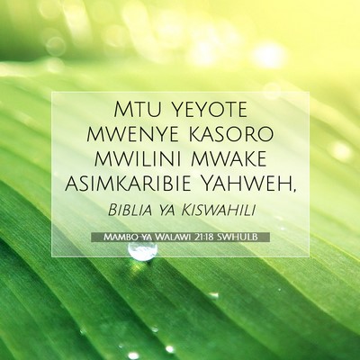 Picture 07 - Mambo ya Walawi 21:18 SWHULB - Mtu yeyote mwenye kasoro mwilini mwake - Bible Verse Picture