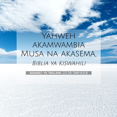 Picture 07 - Mambo ya Walawi 22:26 SWHULB - Yahweh akamwambia Musa na - Bible Verse Picture
