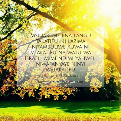Picture 07 - Mambo ya Walawi 22:32 SWHULB - Msiliabishe jina langu takatifu. Ni lazima - Bible Verse Picture