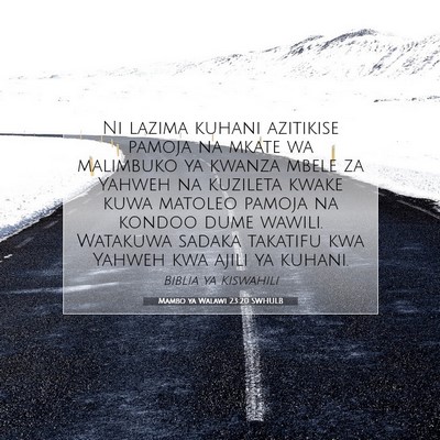 Picture 07 - Mambo ya Walawi 23:20 SWHULB - Ni lazima kuhani azitikise pamoja na mkate wa - Bible Verse Picture