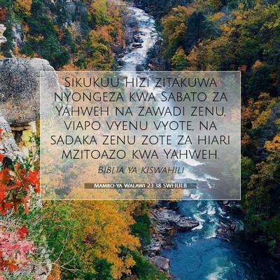 Picture 07 - Mambo ya Walawi 23:38 SWHULB - Sikukuu hizi zitakuwa nyongeza kwa Sabato za - Bible Verse Picture