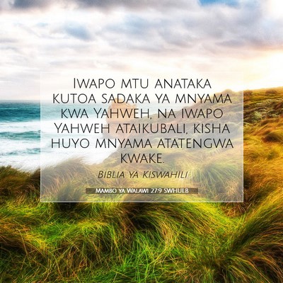 Picture 07 - Mambo ya Walawi 27:9 SWHULB - Iwapo mtu anataka kutoa sadaka ya mnyama kwa - Bible Verse Picture