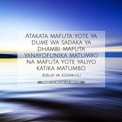 Picture 07 - Mambo ya Walawi 4:8 SWHULB - Atakata mafuta yote ya dume wa sadaka ya dhambi, - Bible Verse Picture