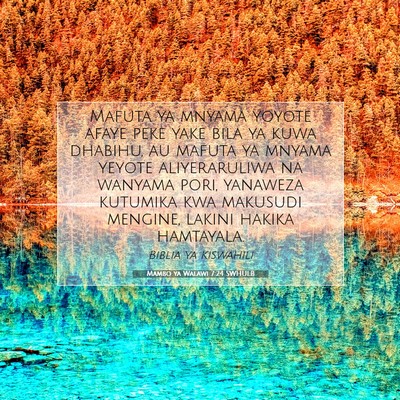 Picture 07 - Mambo ya Walawi 7:24 SWHULB - Mafuta ya mnyama yoyote afaye peke yake bila ya - Bible Verse Picture