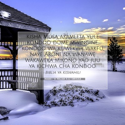 Picture 07 - Mambo ya Walawi 8:22 SWHULB - Kisha Musa akamleta yule kondoo dume mwingine, - Bible Verse Picture
