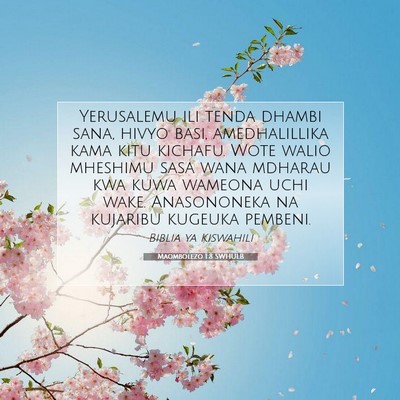 Picture 07 - Maombolezo 1:8 SWHULB - Yerusalemu ili tenda dhambi sana, hivyo basi, - Bible Verse Picture
