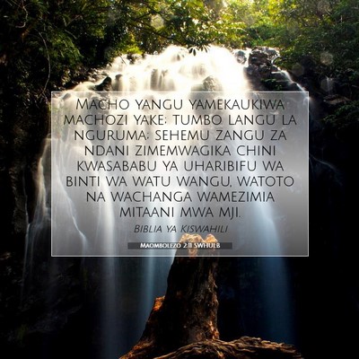 Picture 07 - Maombolezo 2:11 SWHULB - Macho yangu yamekaukiwa machozi yake; tumbo langu - Bible Verse Picture