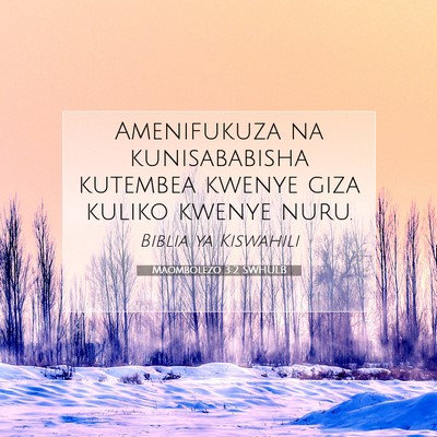 Picture 07 - Maombolezo 3:2 SWHULB - Amenifukuza na kunisababisha kutembea kwenye giza - Bible Verse Picture
