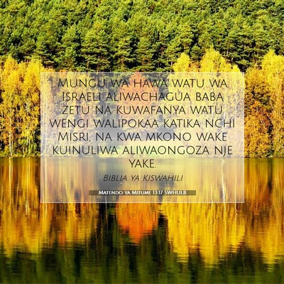 Picture 07 - Matendo ya Mitume 13:17 SWHULB - Mungu wa hawa watu wa Israeli aliwachagua baba - Bible Verse Picture