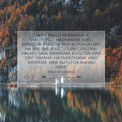Picture 07 - Matendo ya Mitume 16:37 SWHULB - Lakini Paulo akawaambia, “Walitupiga hadharani, - Bible Verse Picture