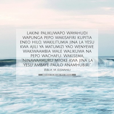 Picture 07 - Matendo ya Mitume 19:13 SWHULB - Lakini palikuwapo Wayahudi wapunga pepo - Bible Verse Picture