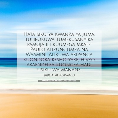 Picture 07 - Matendo ya Mitume 20:7 SWHULB - Hata siku ya kwanza ya juma, tulipokuwa - Bible Verse Picture