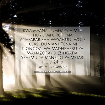 Picture 07 - Matendo ya Mitume 24:5 SWHULB - Kwa maana tumempata mtu huyu mkorofi, na - Bible Verse Picture