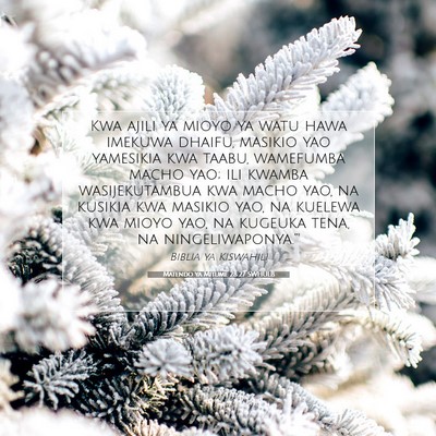 Picture 07 - Matendo ya Mitume 28:27 SWHULB - Kwa ajili ya mioyo ya watu hawa imekuwa dhaifu, - Bible Verse Picture
