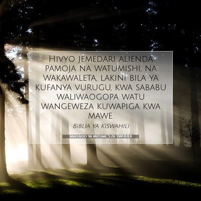 Picture 07 - Matendo ya Mitume 5:26 SWHULB - Hivyo jemedari alienda pamoja na watumishi, na - Bible Verse Picture