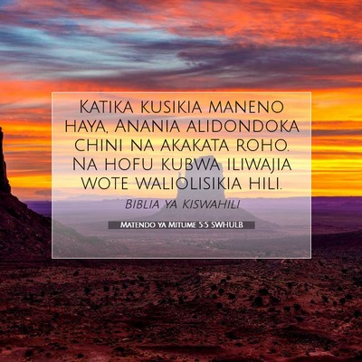 Picture 07 - Matendo ya Mitume 5:5 SWHULB - Katika kusikia maneno haya, Anania alidondoka - Bible Verse Picture