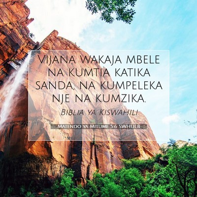 Picture 07 - Matendo ya Mitume 5:6 SWHULB - Vijana wakaja mbele na kumtia katika sanda, na - Bible Verse Picture