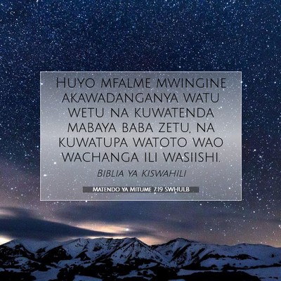 Picture 07 - Matendo ya Mitume 7:19 SWHULB - Huyo mfalme mwingine akawadanganya watu wetu na - Bible Verse Picture