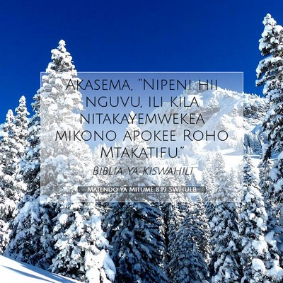 Picture 07 - Matendo ya Mitume 8:19 SWHULB - Akasema, “Nipeni hii nguvu, ili kila - Bible Verse Picture