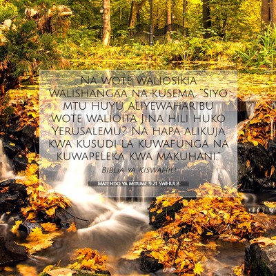 Picture 07 - Matendo ya Mitume 9:21 SWHULB - Na wote waliosikia walishangaa na kusema, “Siyo - Bible Verse Picture